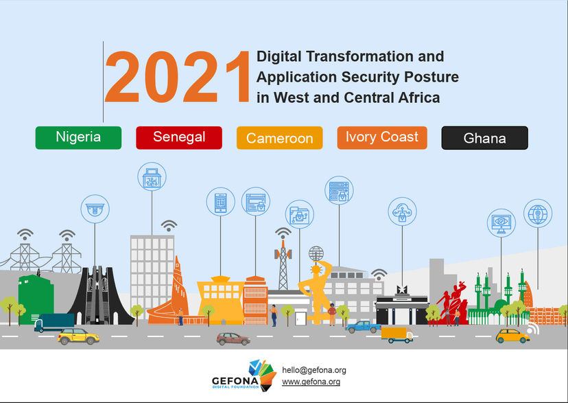 2021 Digital Transformation and Application Security Posture in West and Central Africa